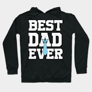 BEST DAD EVER gift ideas for family Hoodie